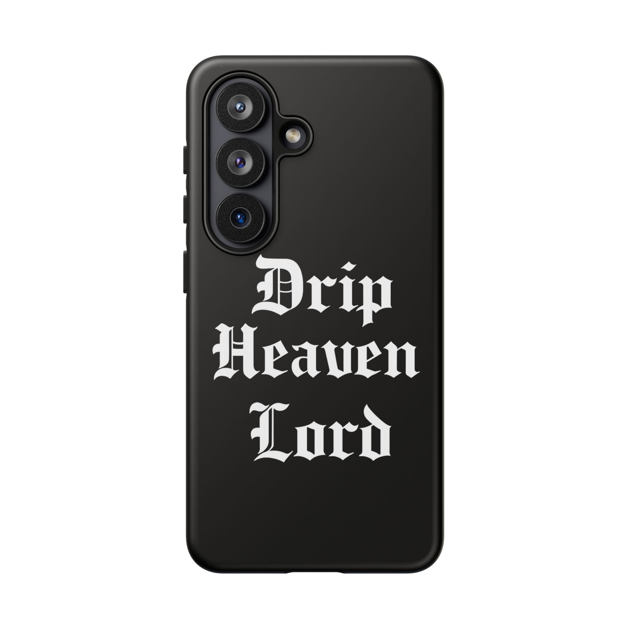 Drip Heaven Lord – Gothic Script Protective Phone Case