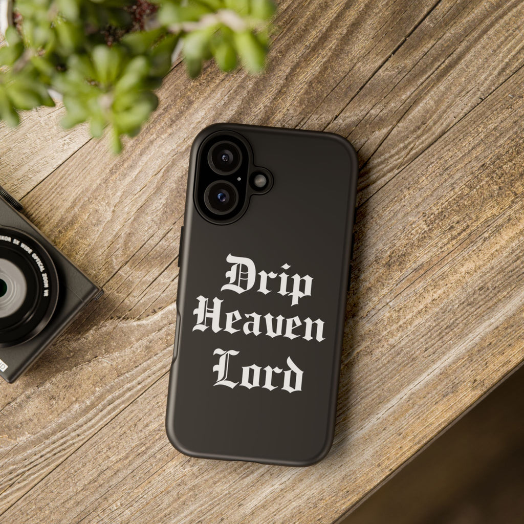 Drip Heaven Lord – Gothic Script Protective Phone Case