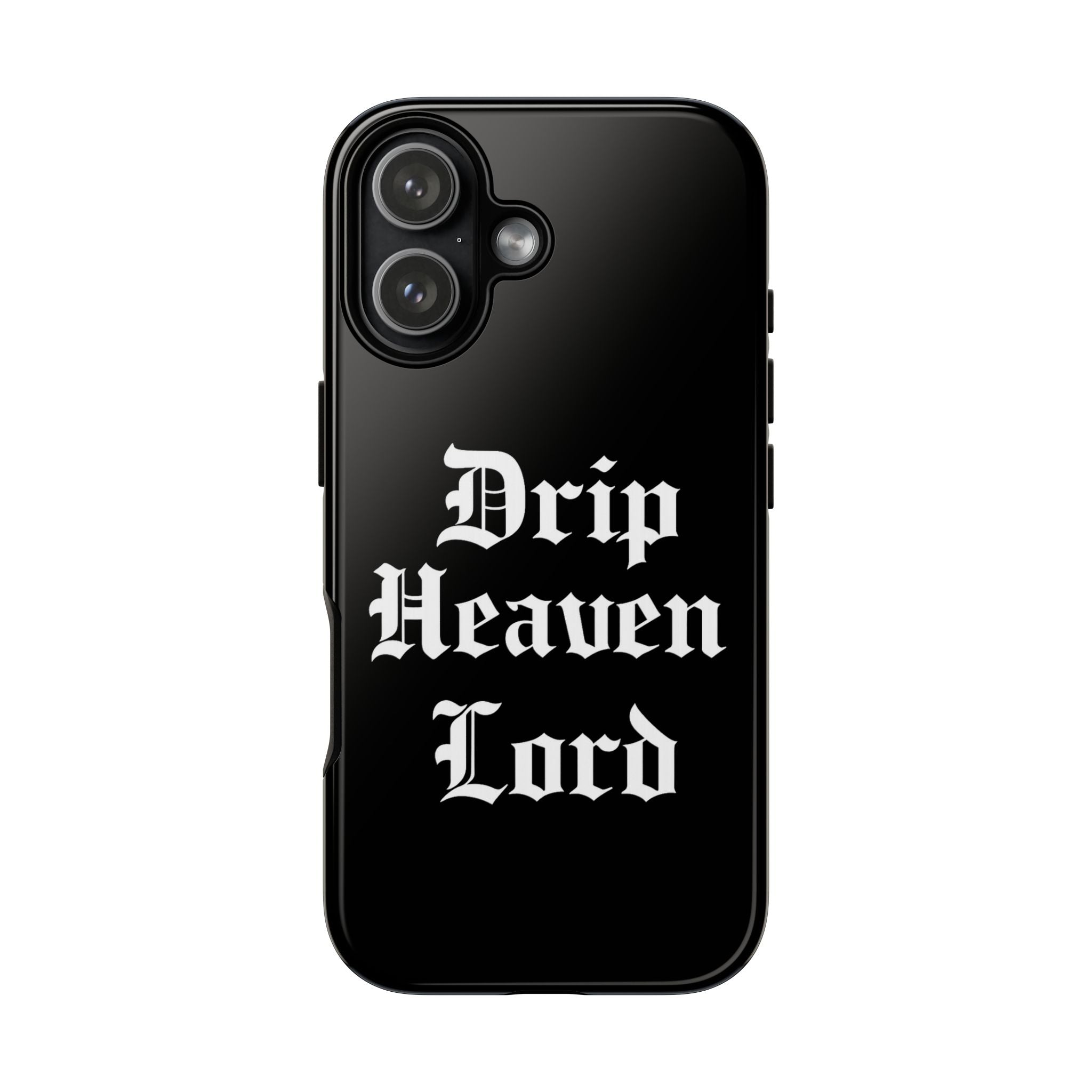 Drip Heaven Lord – Gothic Script Protective Phone Case