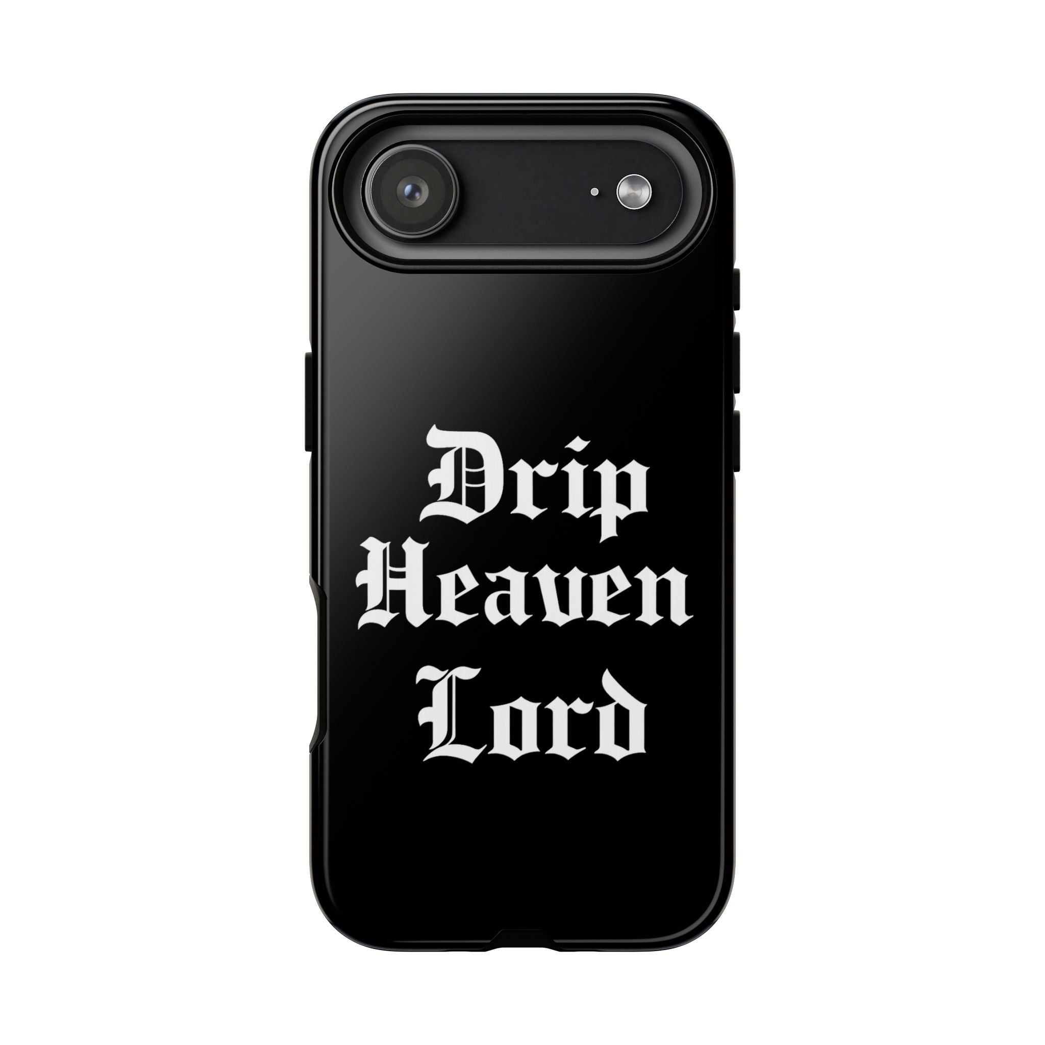Drip Heaven Lord – Gothic Script Protective Phone Case