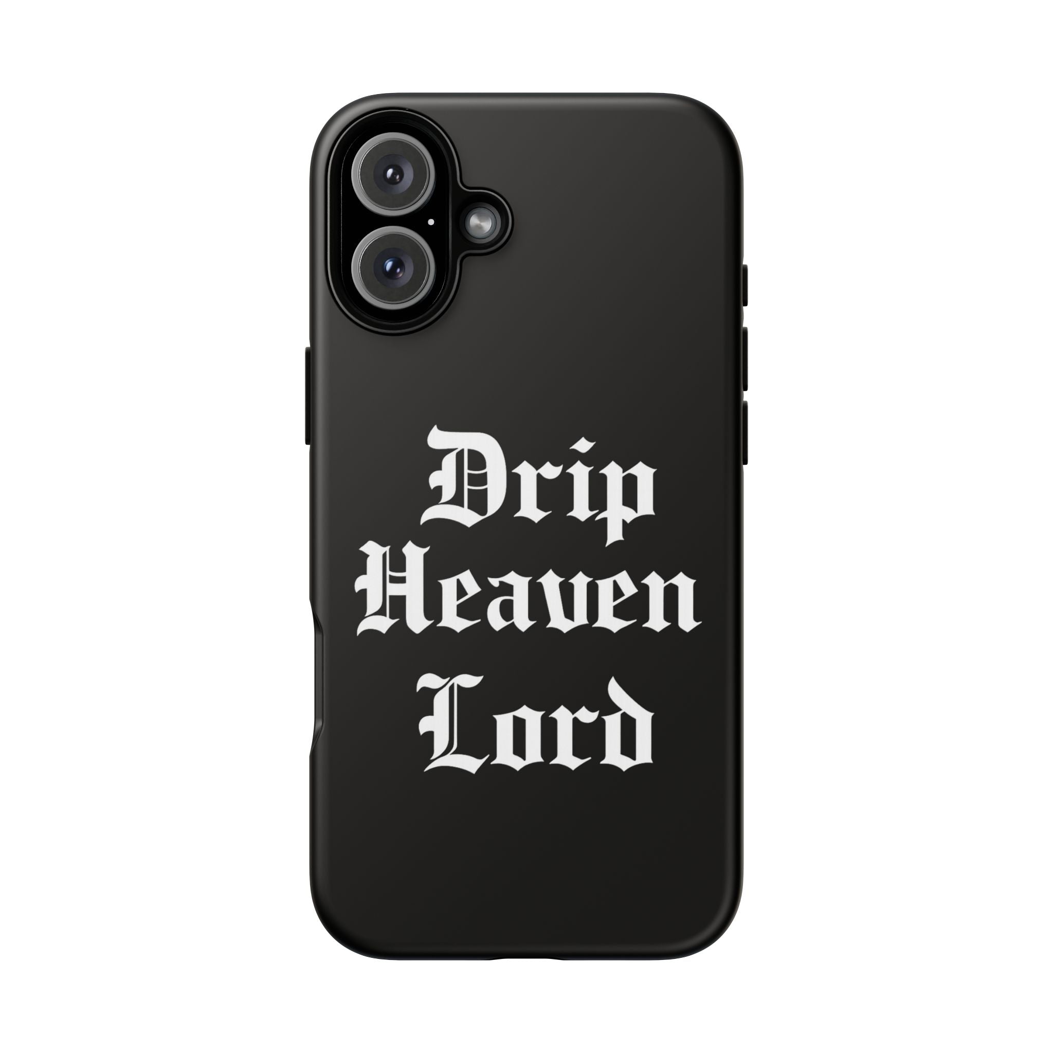 Drip Heaven Lord – Gothic Script Protective Phone Case