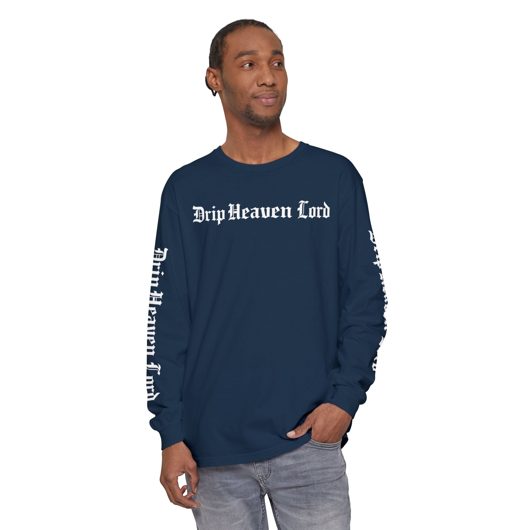 Drip Heaven Lord – Gothic Script Long Sleeve T-shirt