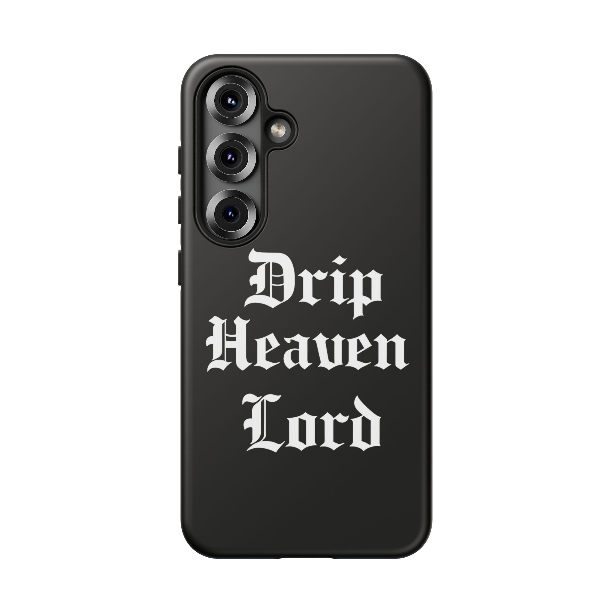 Drip Heaven Lord – Gothic Script Protective Phone Case