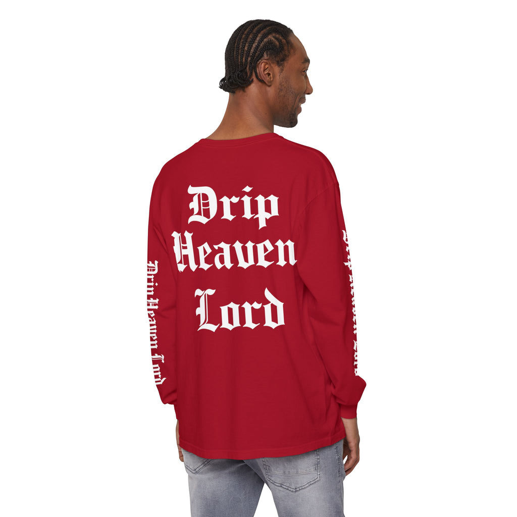Drip Heaven Lord – Gothic Script Long Sleeve T-shirt
