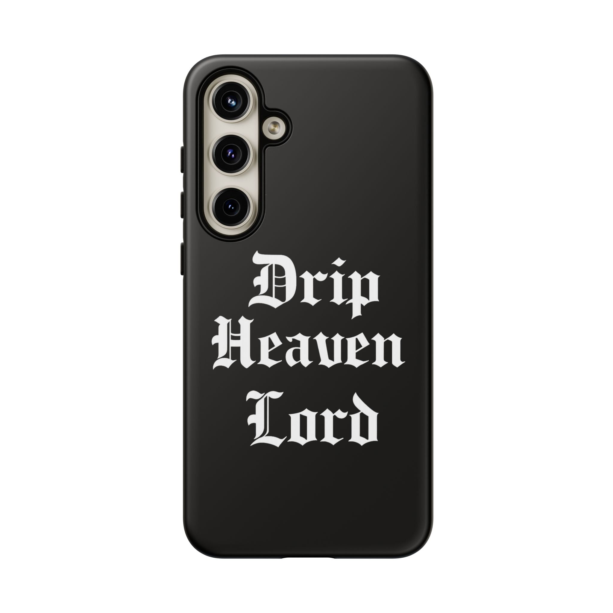 Drip Heaven Lord – Gothic Script Protective Phone Case
