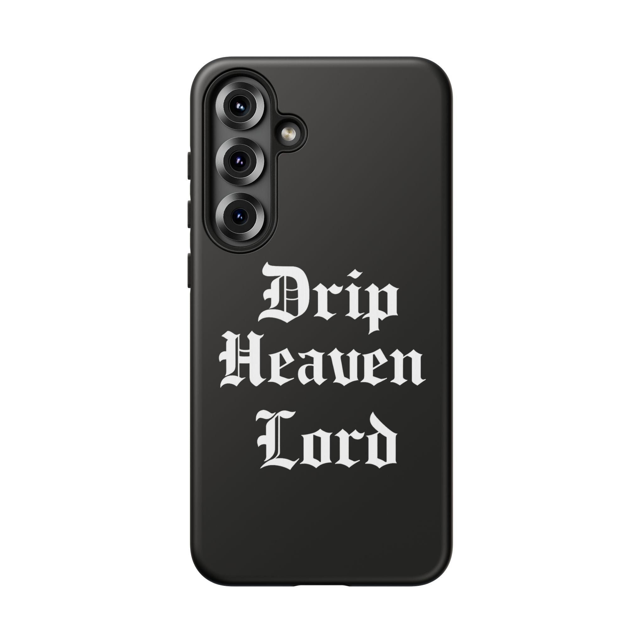 Drip Heaven Lord – Gothic Script Protective Phone Case