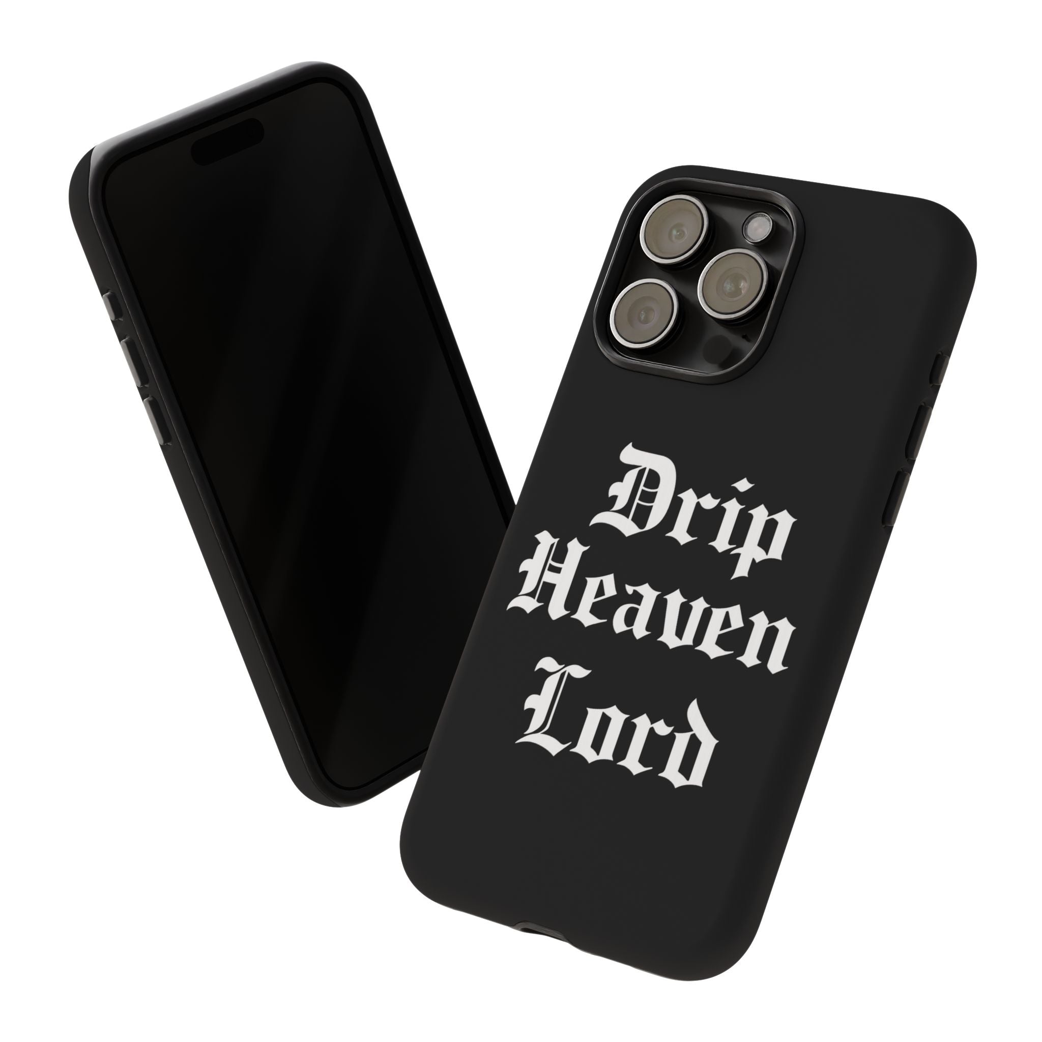 Drip Heaven Lord – Gothic Script Protective Phone Case