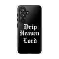 Drip Heaven Lord – Gothic Script Protective Phone Case