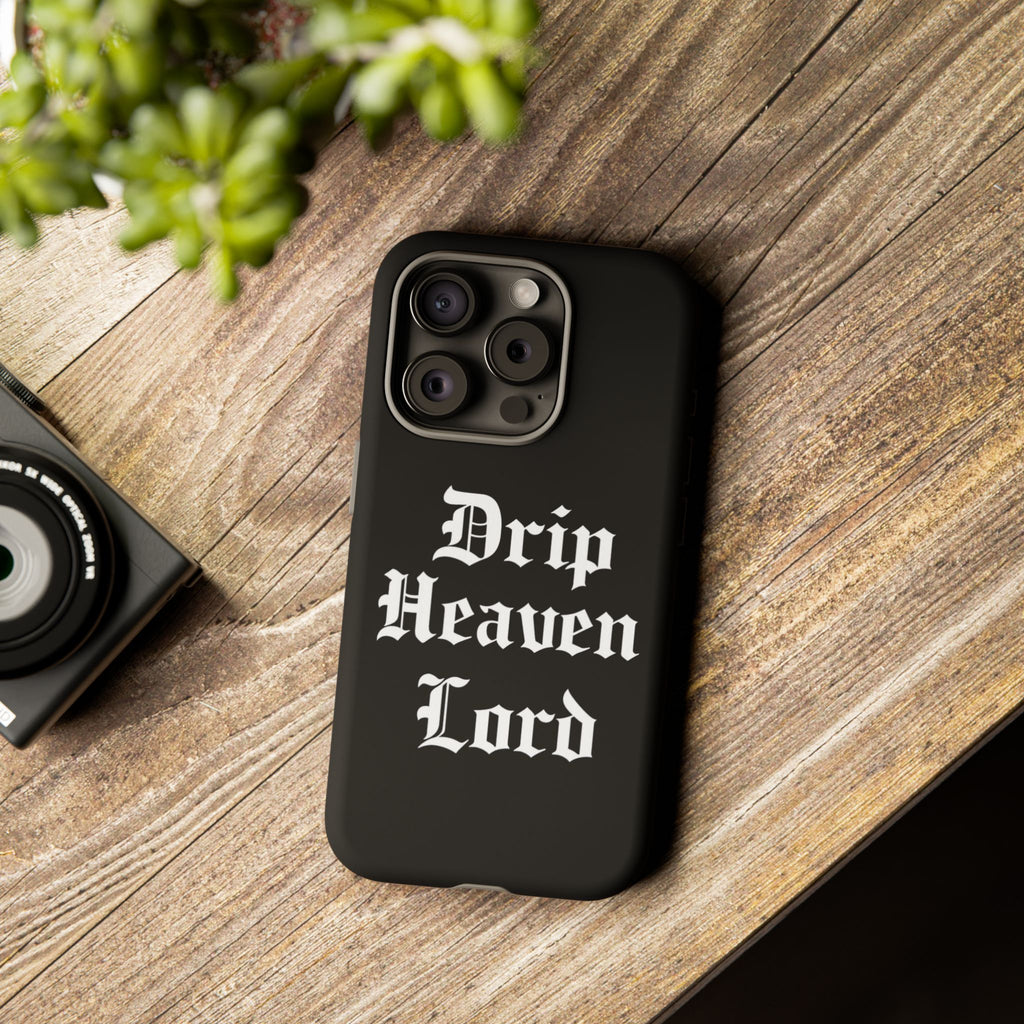 Drip Heaven Lord – Gothic Script Protective Phone Case