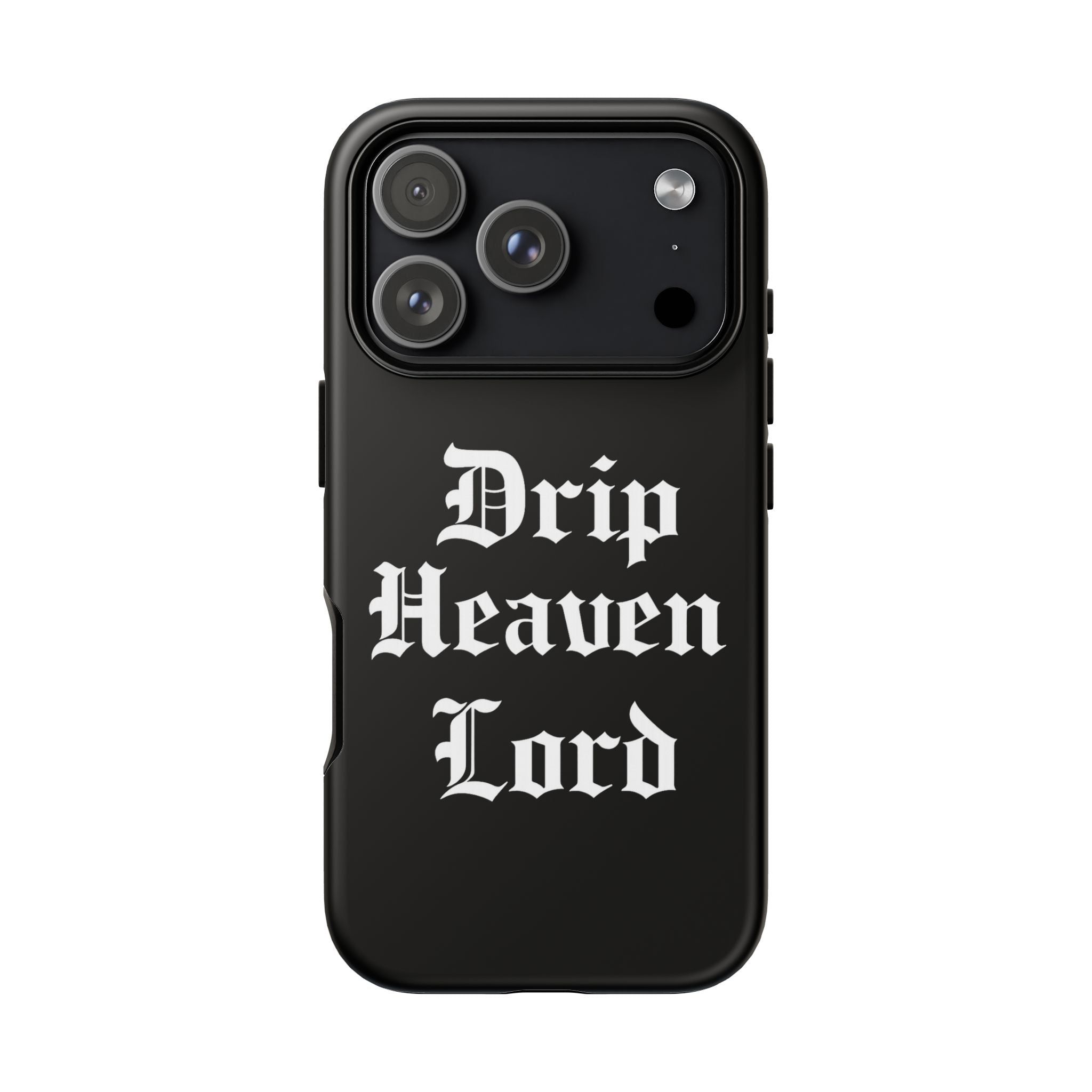 Drip Heaven Lord – Gothic Script Protective Phone Case