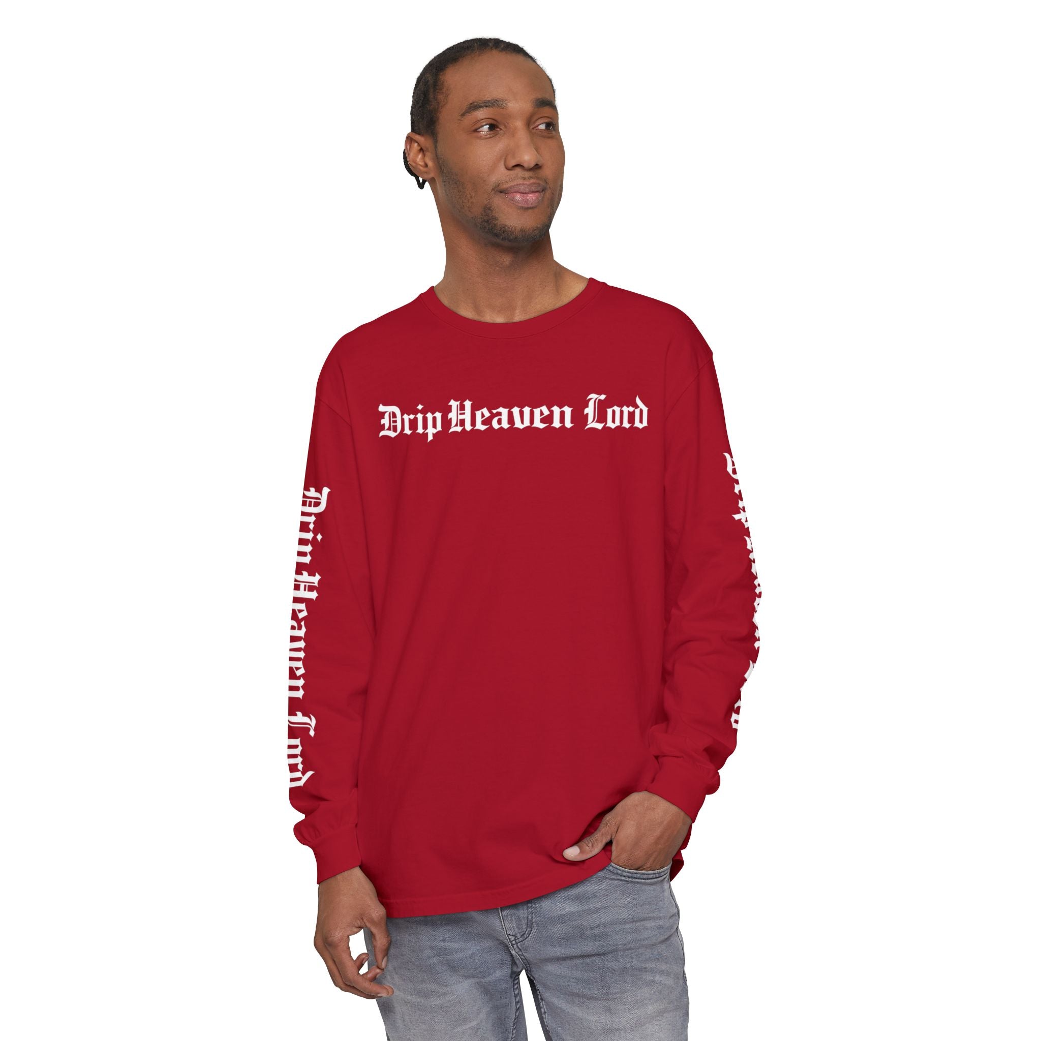 Drip Heaven Lord – Gothic Script Long Sleeve T-shirt