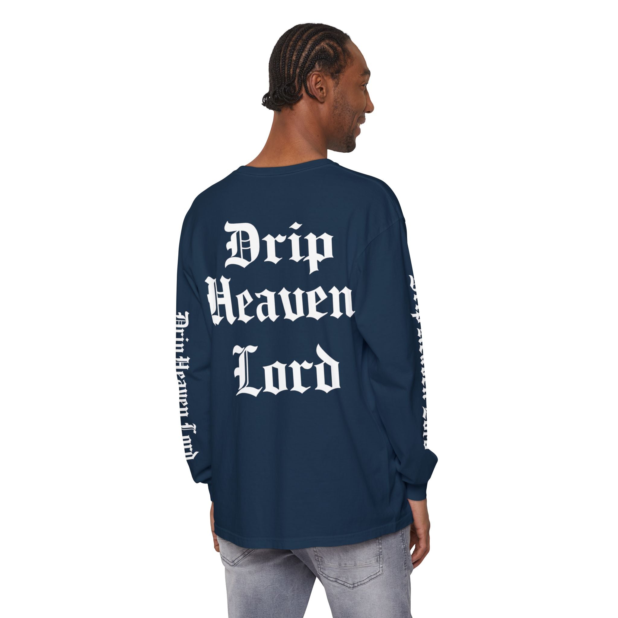 Drip Heaven Lord – Gothic Script Long Sleeve T-shirt