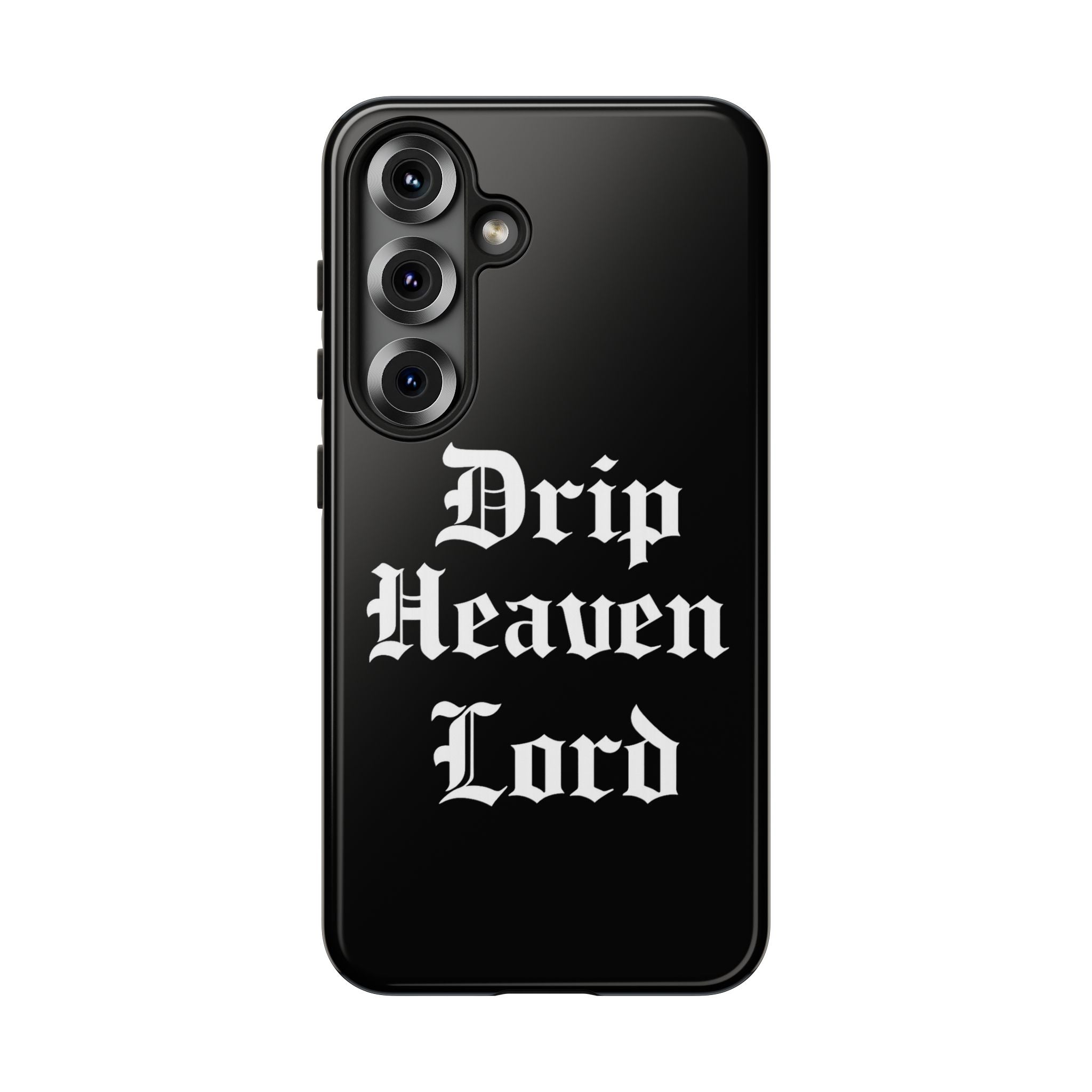 Drip Heaven Lord – Gothic Script Protective Phone Case