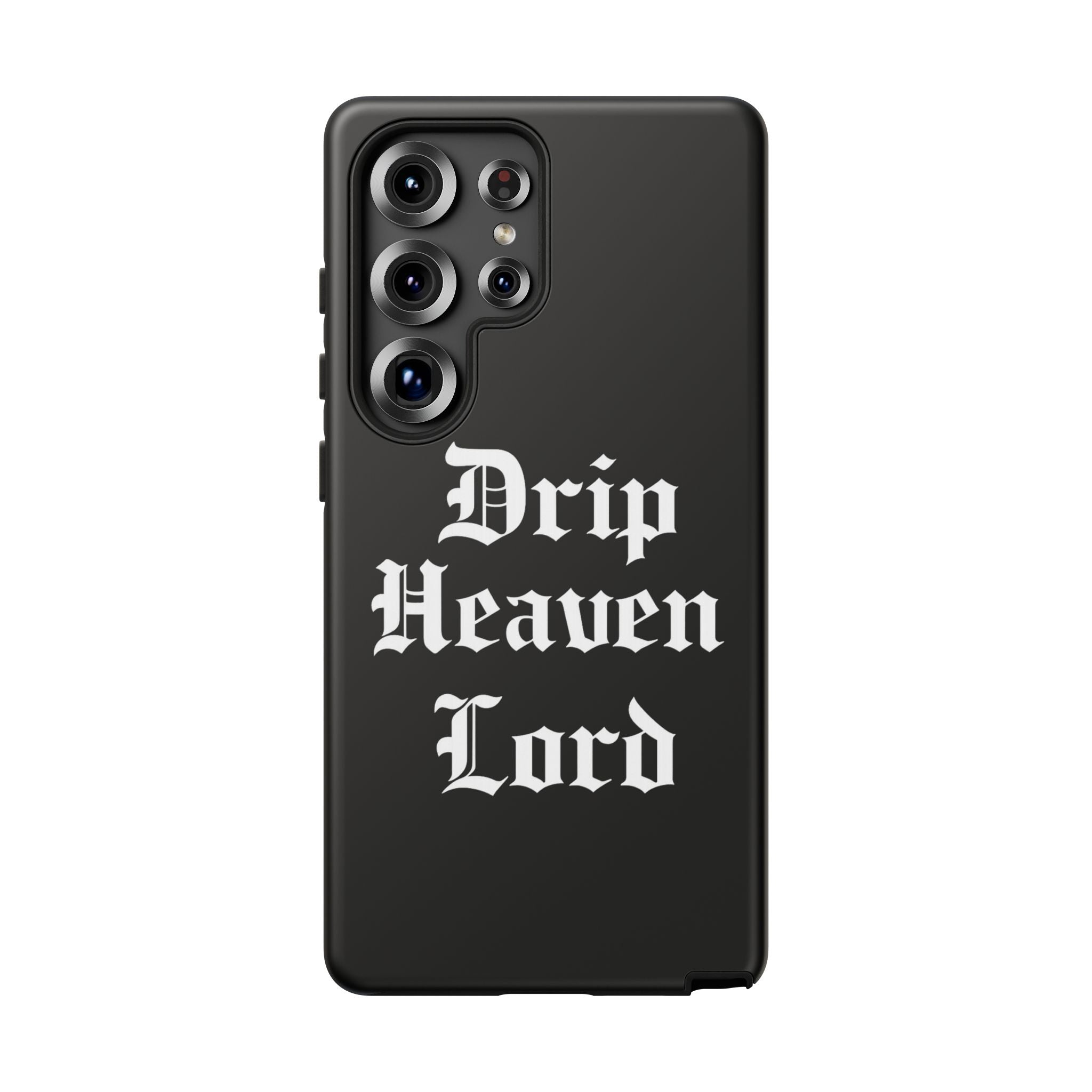 Drip Heaven Lord – Gothic Script Protective Phone Case
