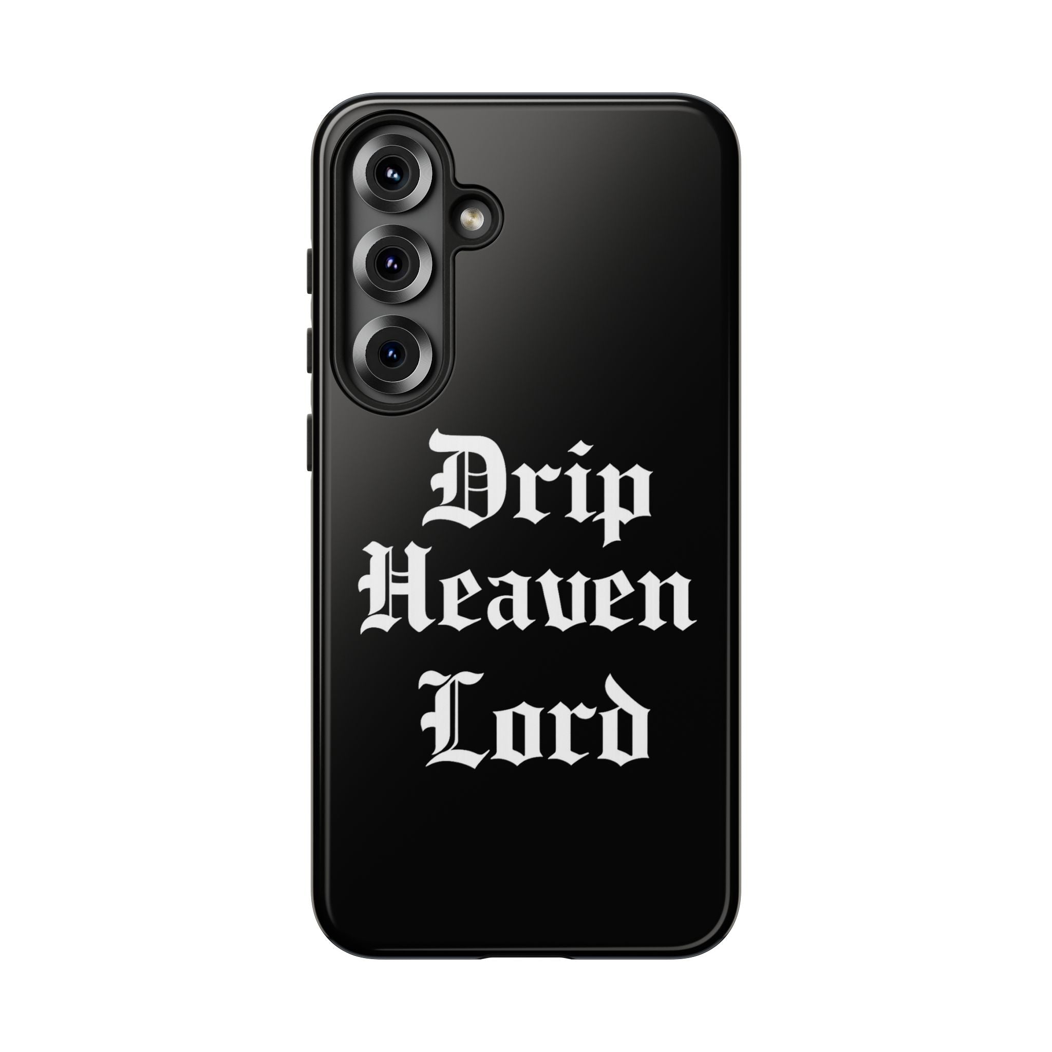 Drip Heaven Lord – Gothic Script Protective Phone Case