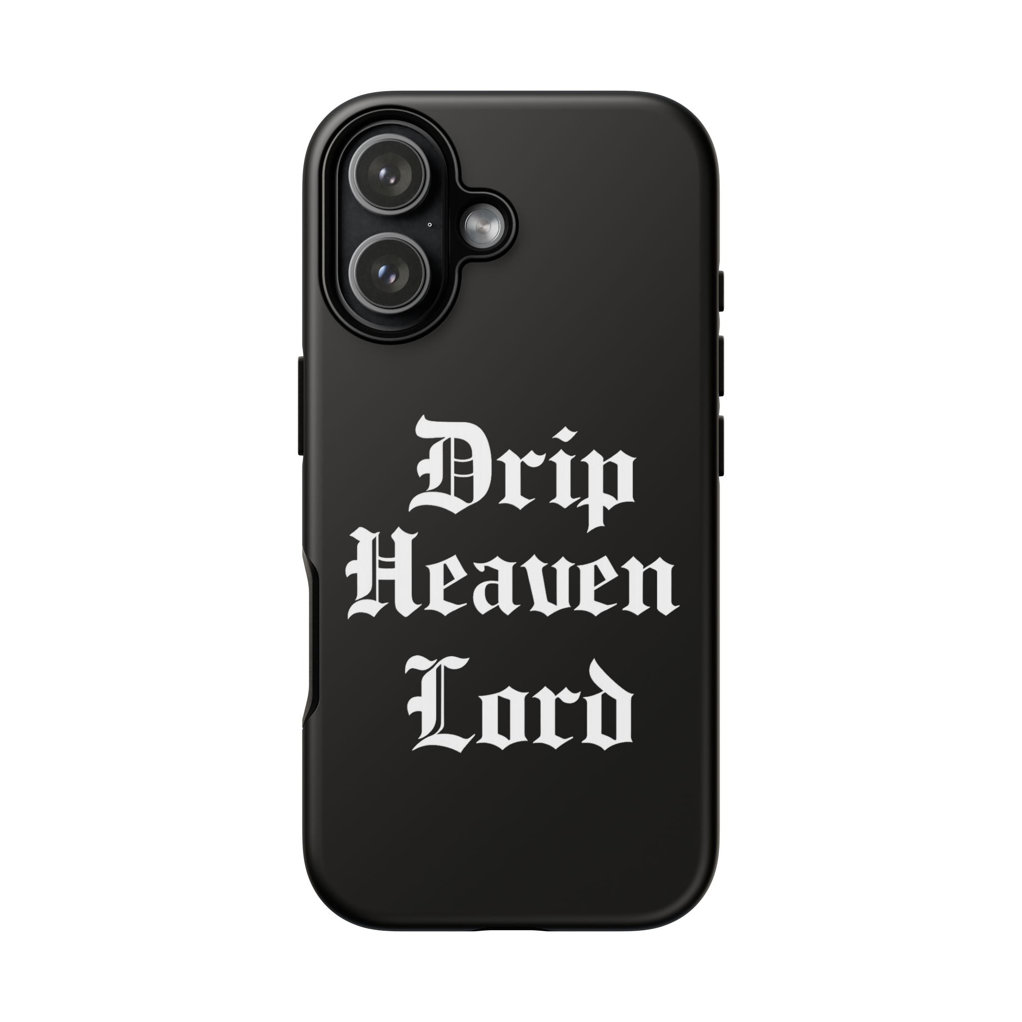 Drip Heaven Lord – Gothic Script Protective Phone Case