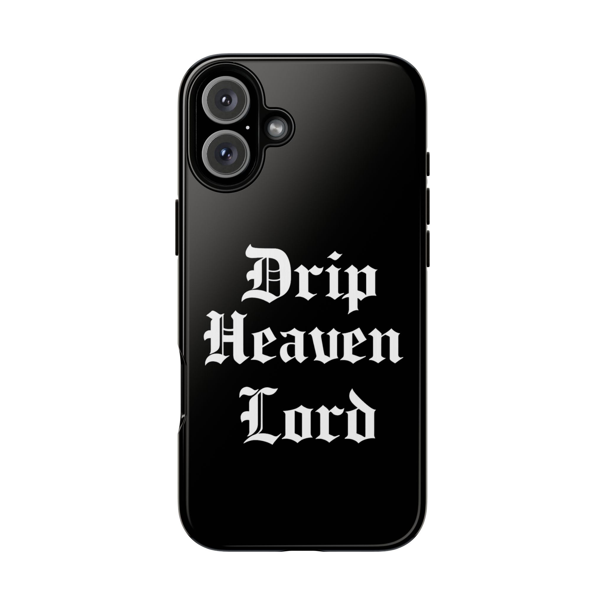 Drip Heaven Lord – Gothic Script Protective Phone Case