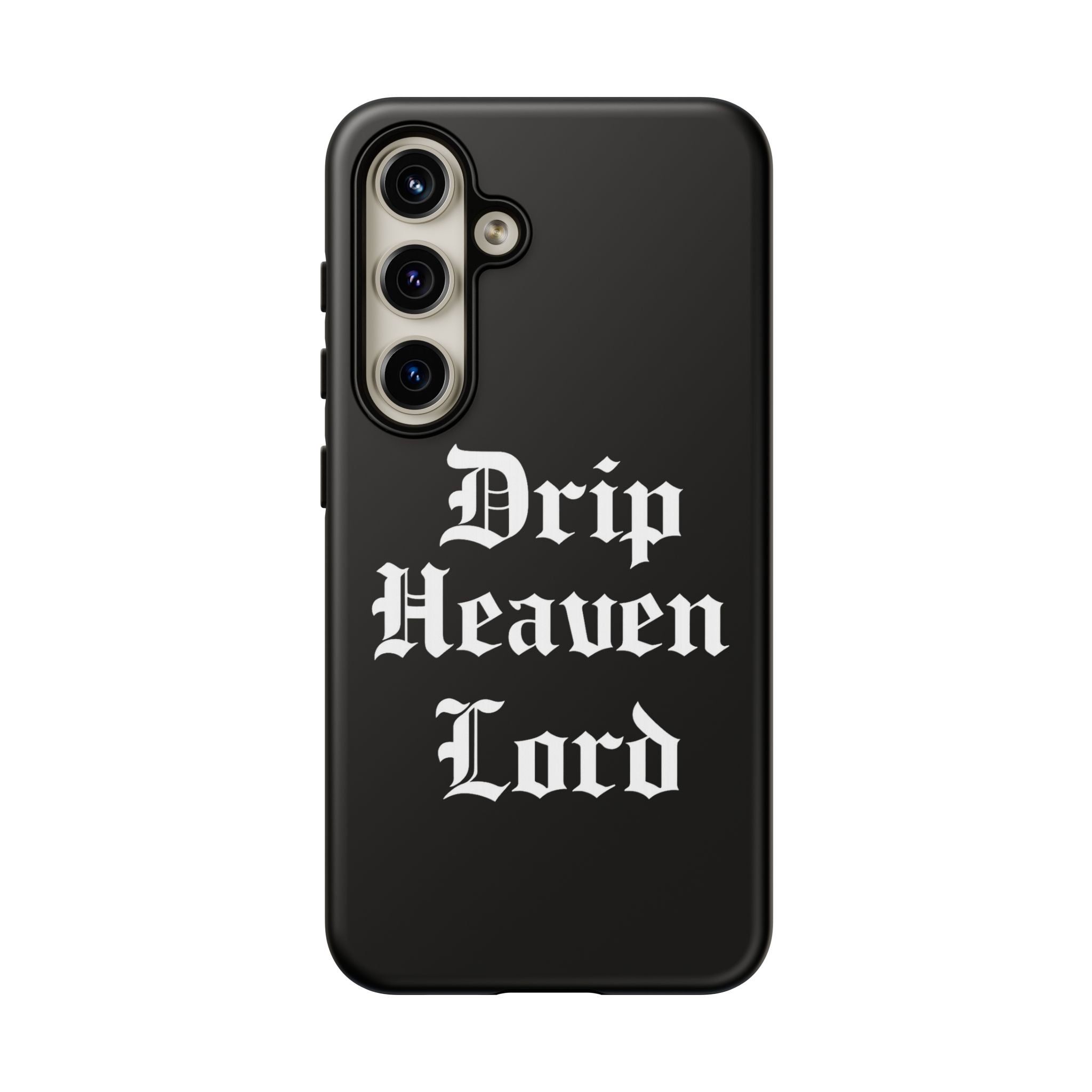 Drip Heaven Lord – Gothic Script Protective Phone Case