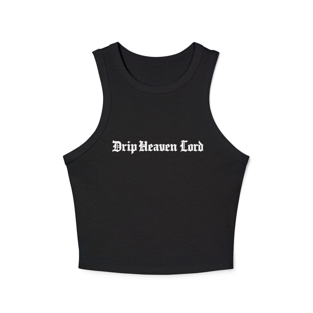 Drip Heaven Lord – Gothic Script Women’s Fitted Ribbed Tank