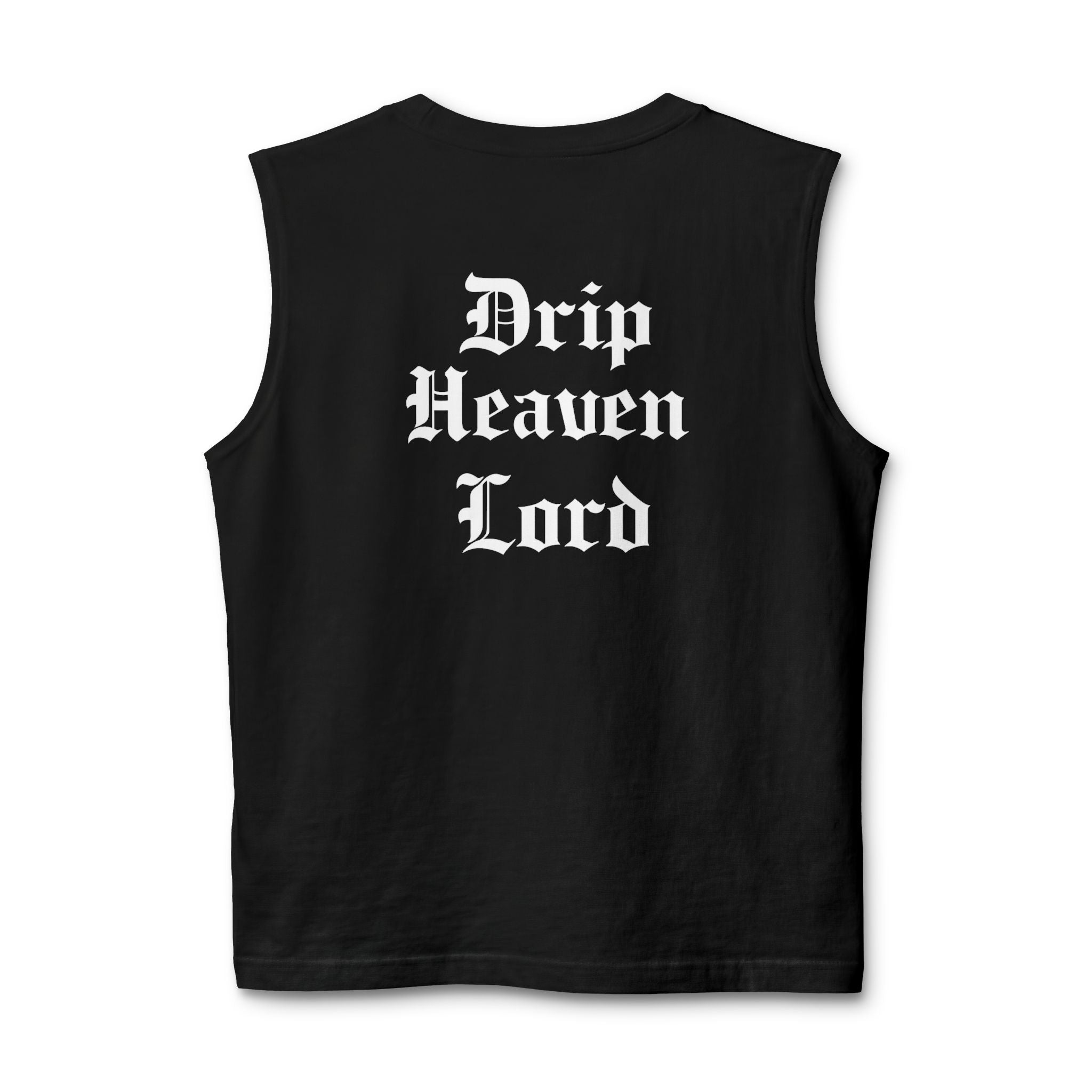 Drip Heaven Lord – Gothic Script Unisex Muscle Tank