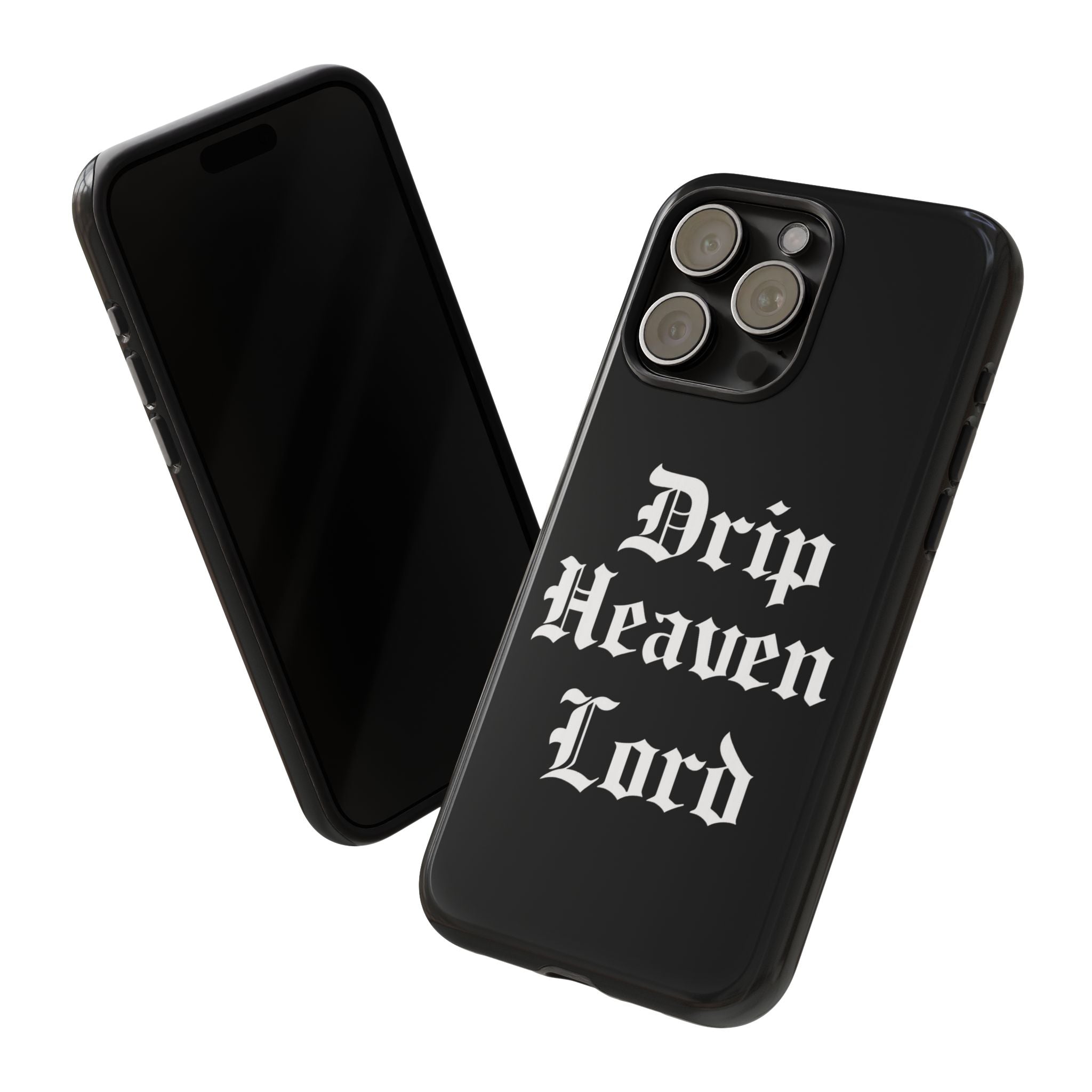 Drip Heaven Lord – Gothic Script Protective Phone Case