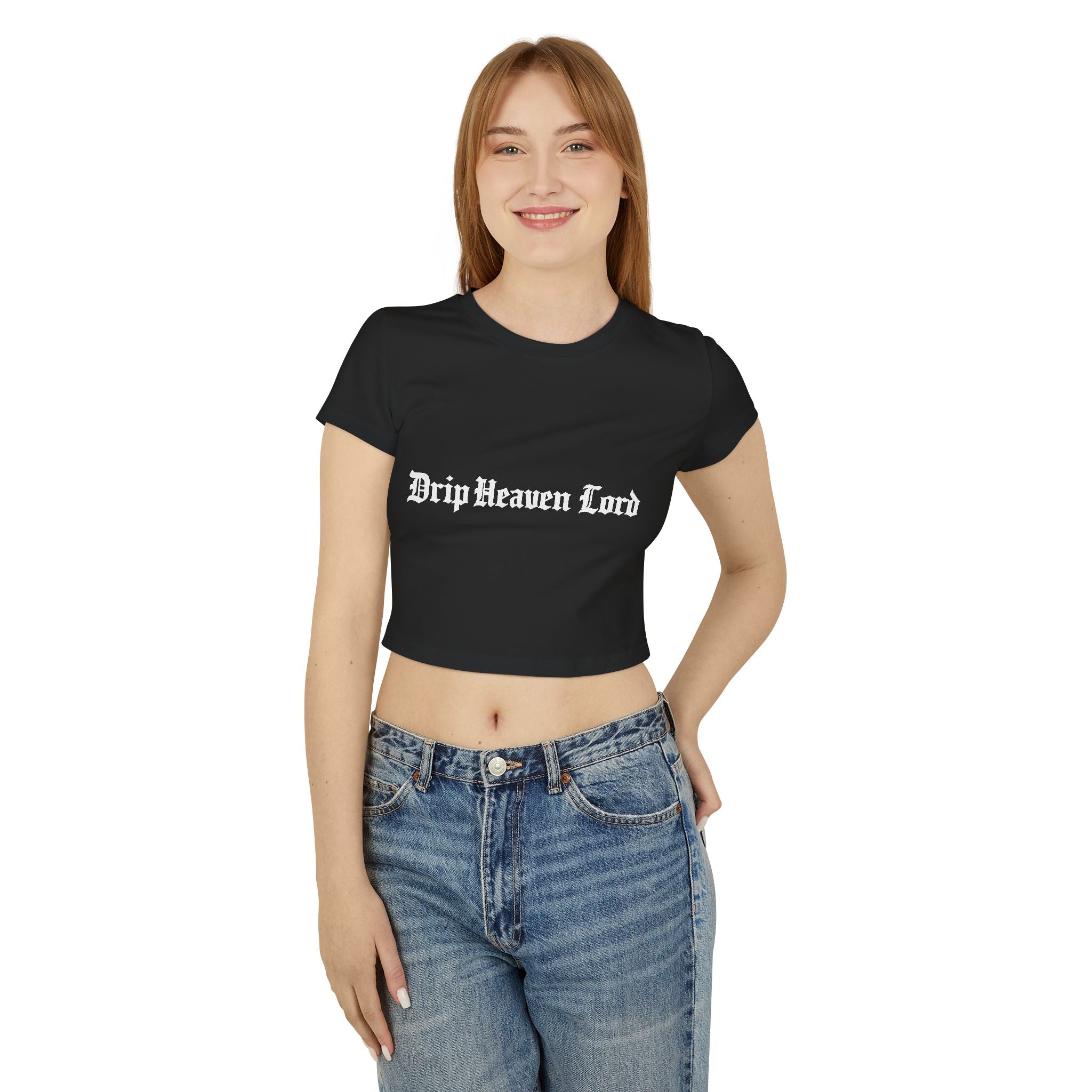 Drip Heaven Lord – Gothic Script Women’s Organic Baby Tee
