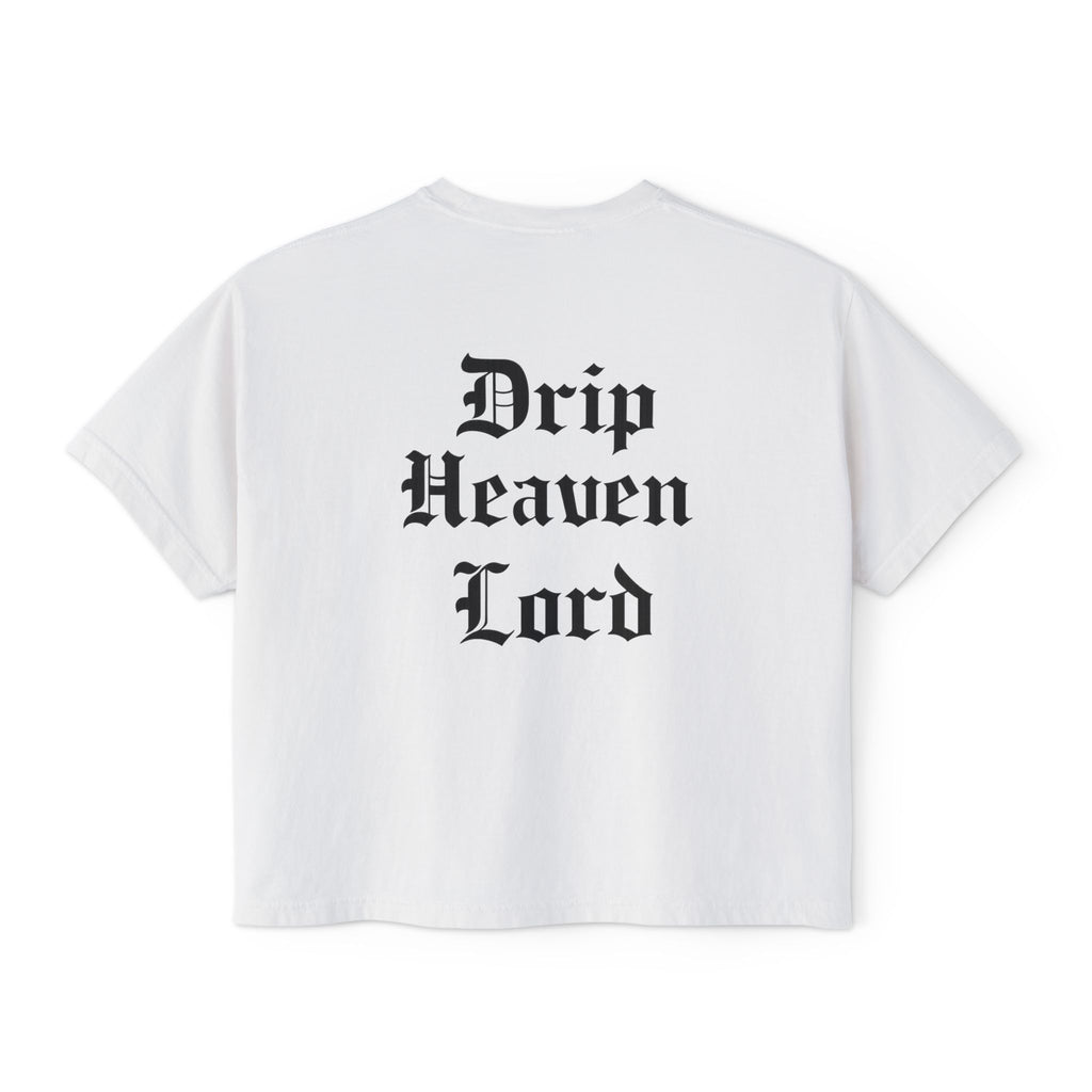 Drip Heaven Lord – Gothic Script Women’s Oversized Boxy Tee